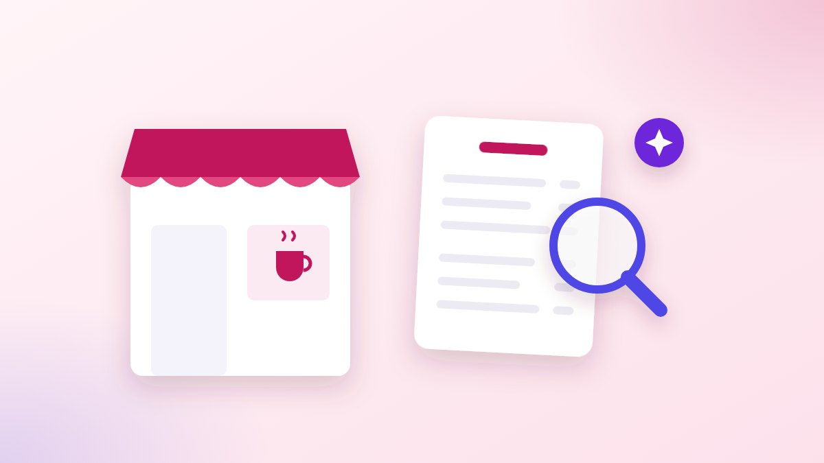 A drawn cafe with a pink awning and a cup in the window, beside its menu being read by a magnifying glass and an AI spark.
